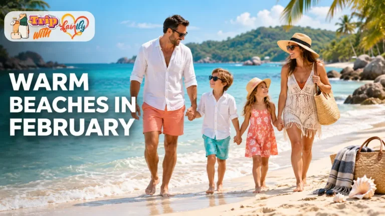 Warm Beaches In February: Top Sunny Escapes 2026